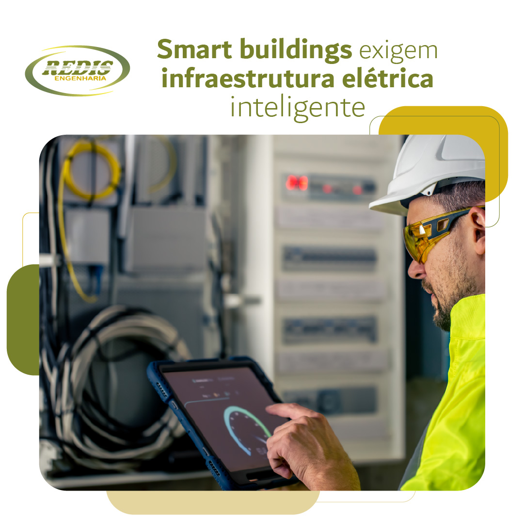 Smart buildings exigem infraestrutura elétrica inteligente