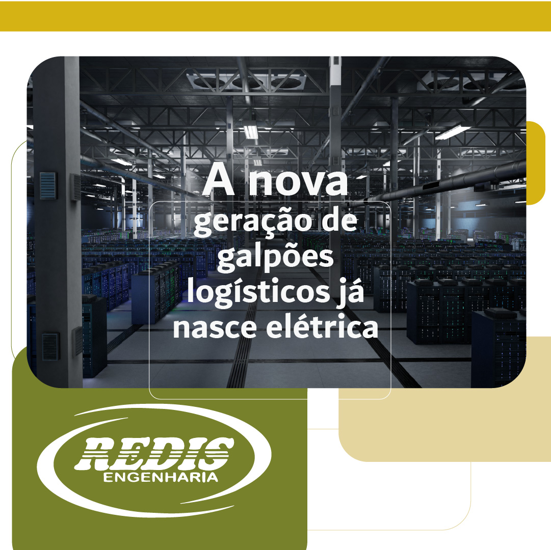 A nova geração de galpões logísticos já nasce elétrica